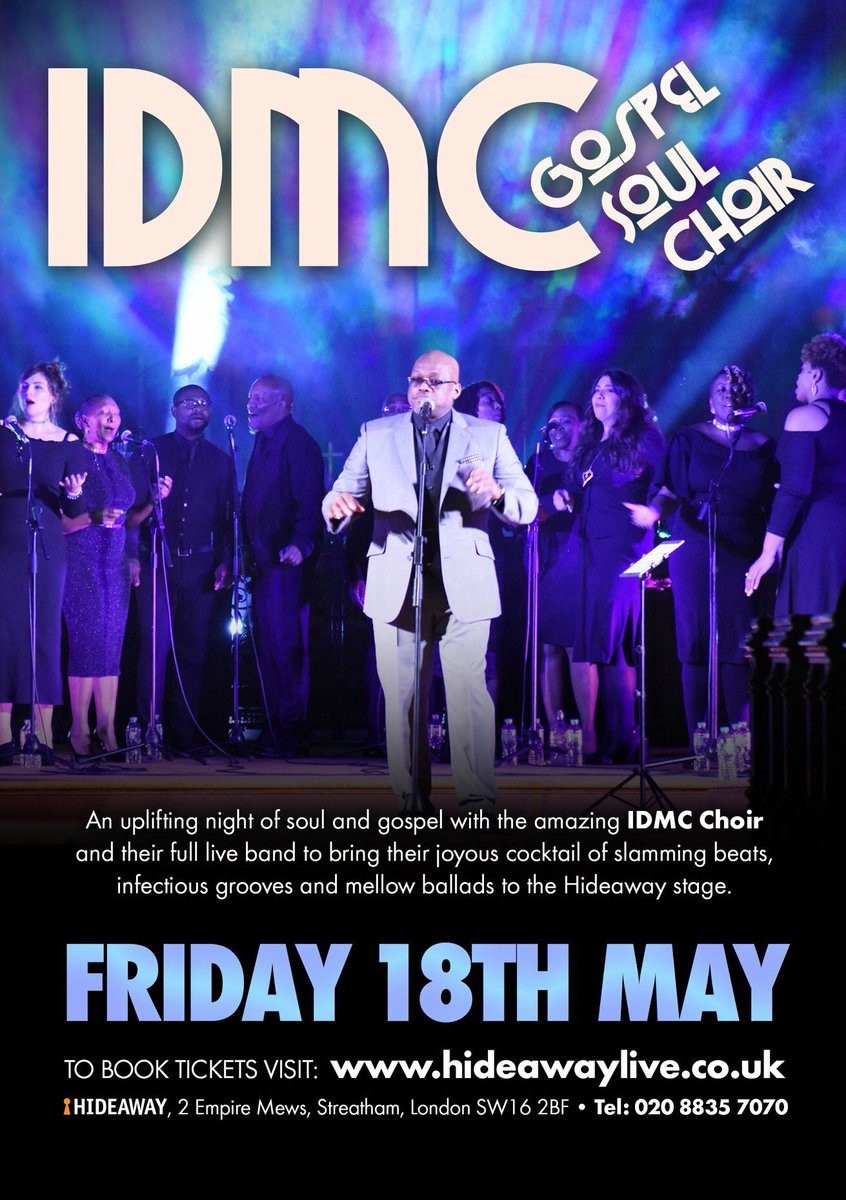 idmcgospeluk's tweet photo. IDMC at the Hideaway, an amazing show, with Awesome vocals, the hottest band a great venue with fab food for a brilliant night out!
Enjoy songs from IDMC's new album, Edwin Hawkins, and the 70th anniversary of Windrush..
 tickets https://t.co/BNshKftsgJ
#idmc24
#hideawaylive https://t.co/INzpNclJxM