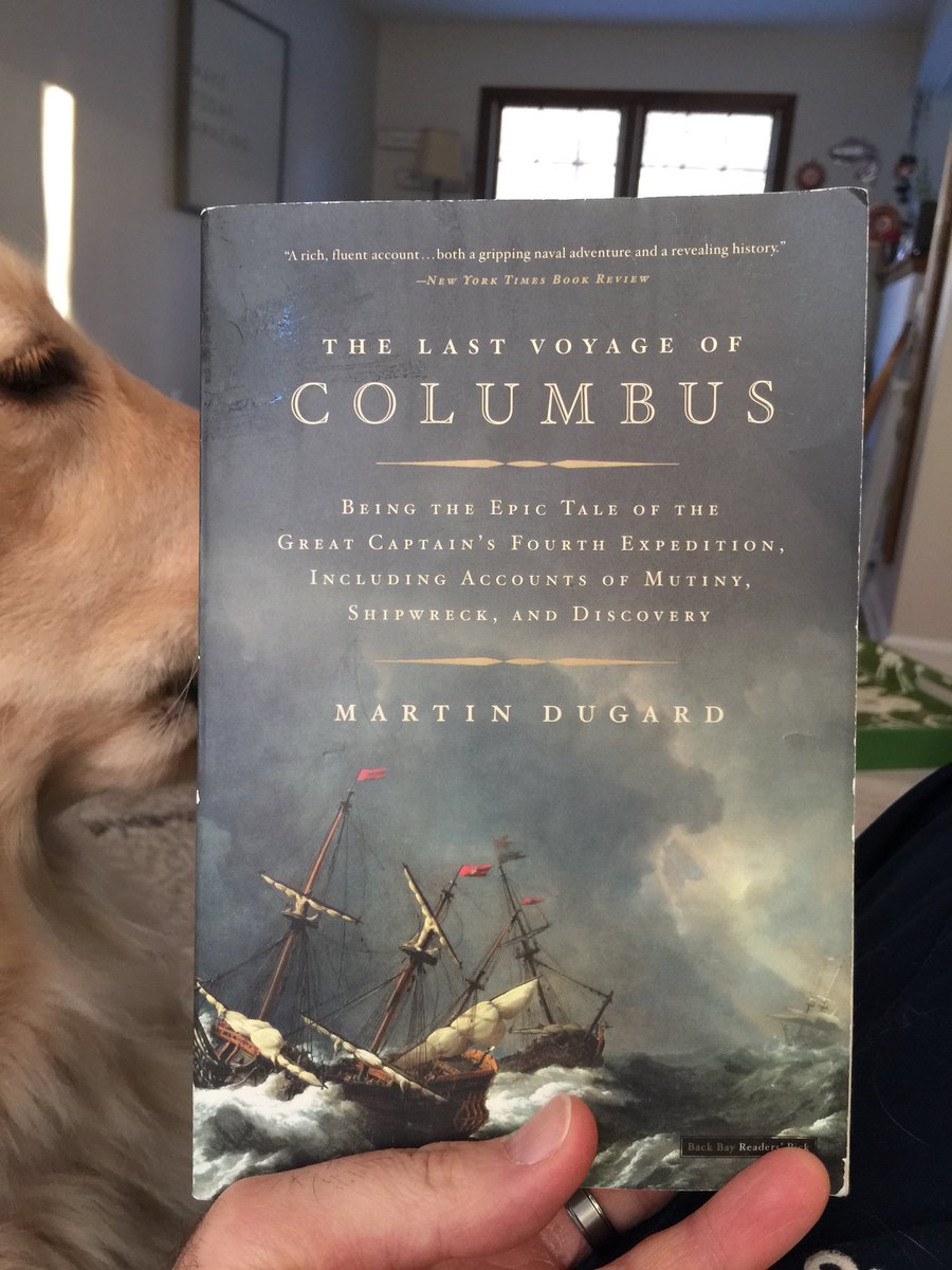 Book #15. An outstanding account of Columbus’ final voyage. #sixtybooks #dogphotobomb