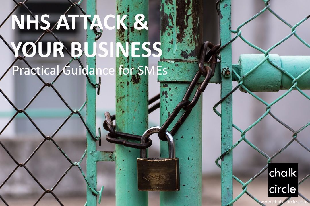 ChalkCircleCC's tweet photo. NHS Ransomware attack. We've put together some practical advice for businesses. #NHScyberattack https://t.co/vyQk39FKvx https://t.co/UweZmOiz3K