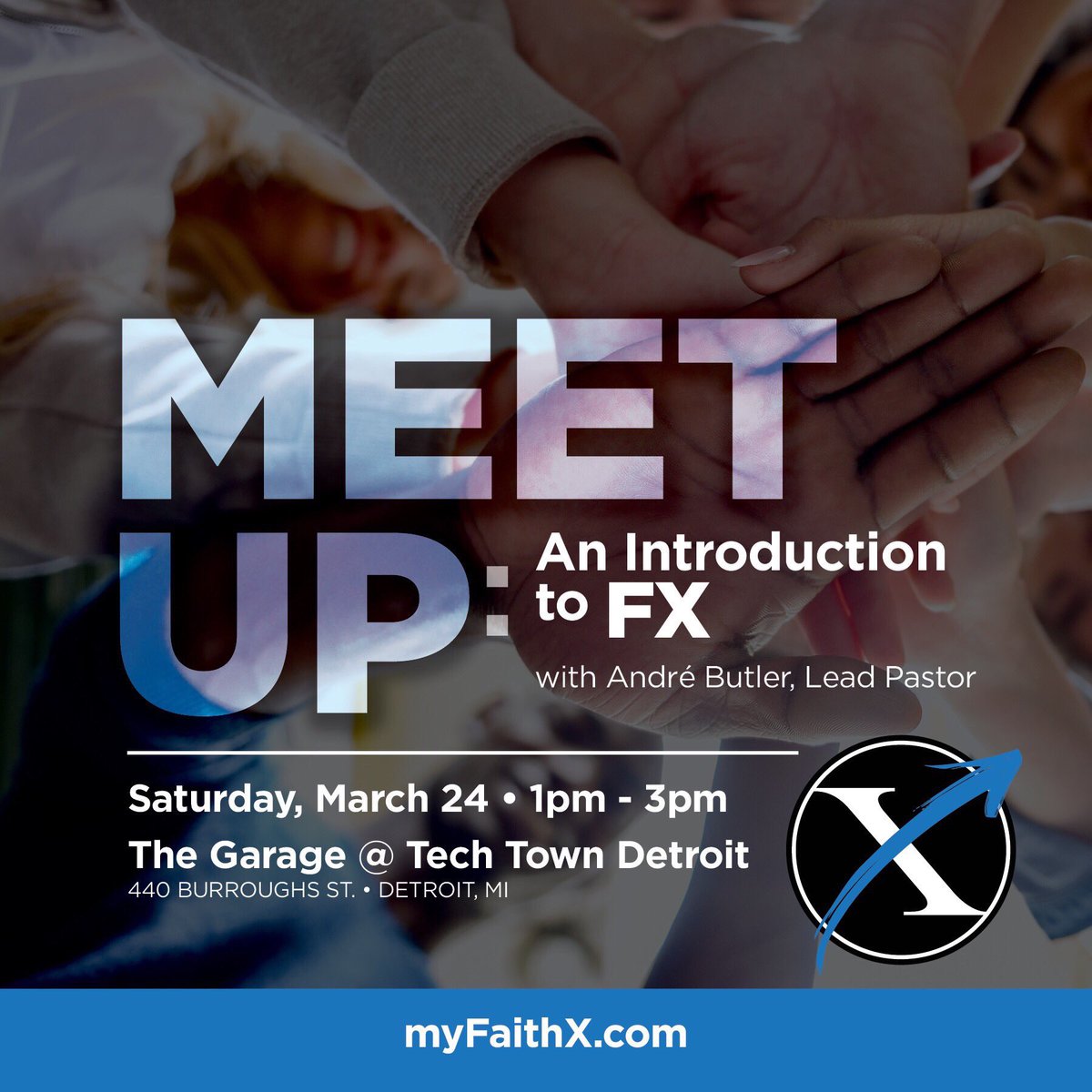 faithxchurch's tweet photo. Today is the day! Get ready for The Meet Up: An Introduction to FX! Meet FX Lead Pastor @andrebutler, learn more about #FXChurch and how you can be a part of the FX Launch Team. #MeetUp #ANewxperience #DetroitChurches https://t.co/WNFVFkB94u