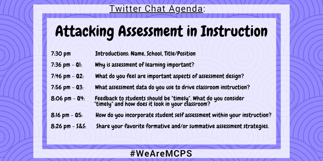 Join in the #WeAreMCPS conversation this Wednesday, March 28th at 7:30pm, as we discuss "Attacking Assessment in Instruction".