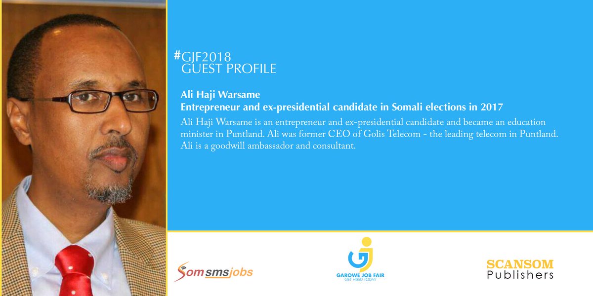 MohamoudMA's tweet photo. Ali Haji Warsame - Entrepreneur and ex-presidential candidate in Somali elections in 2017 will join us in Garowe Job Fair 2018. @alihwarsame @DaudDaahir @YasirBaffo @GJF2018 @GaroweBookFair @GEEL_Somali https://t.co/faxm0CGxjb