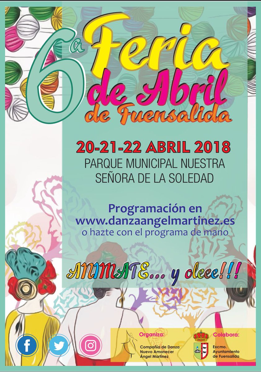 Presentamos la sexta edición de la Feria de Abril de Fuensalida. Los días 20, 21 y 22 de Abril. Toda la programación la publicaremos en breve en la página web: danzaangelmartinez.es y en nuestras redes sociales: Facebook, Twitter e Instagram.
ANIMATE... y oleee!!!