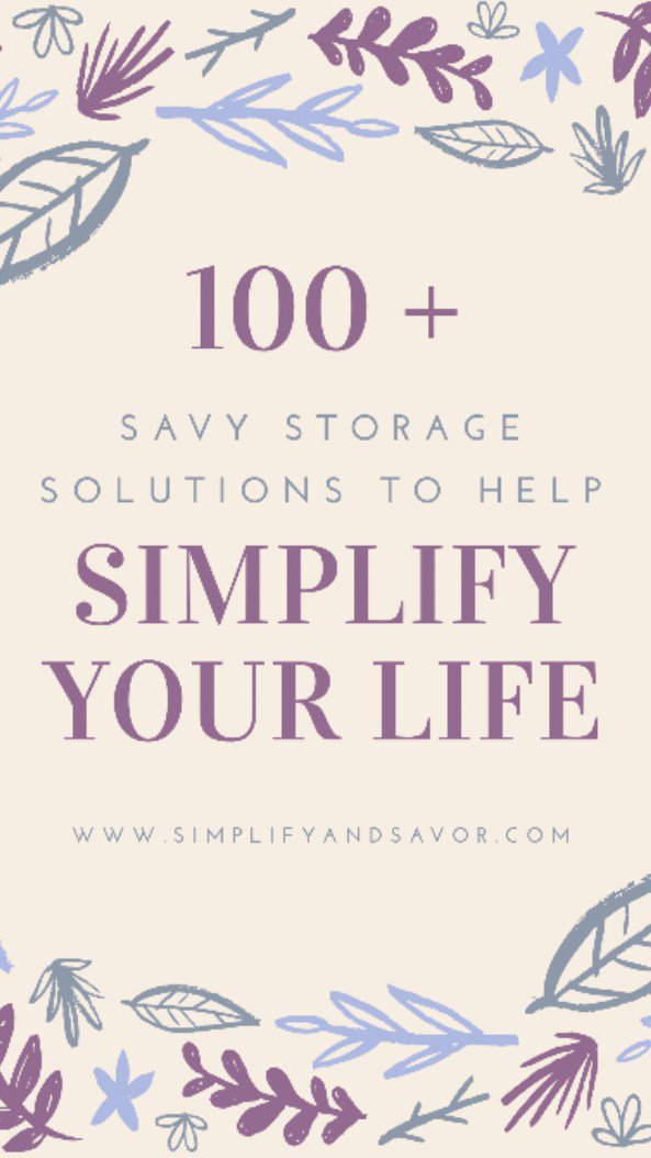 simplifyandsave's tweet image. 100 + Savy Storage Solutions to Help Simplify Your Life simplifyandsavor.com/100-savy-stora…