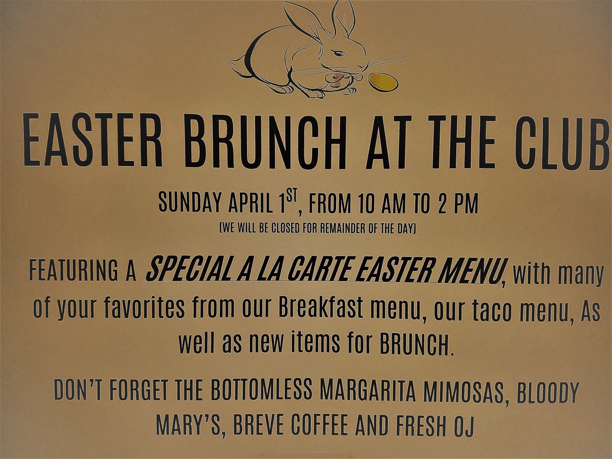 Clubtacostl's tweet photo. EASTER BRUNCH at The Club!  Enjoy an a la carte brunch featuring many of your favorites from our Breakfast menu, our taco menu and some new and exciting brunch items specially designed for Easter.  Sunday, April 1st from 10-2 (no dinner). Reservations accepted.  #EasterBrunch https://t.co/Lnnzrn6gU6