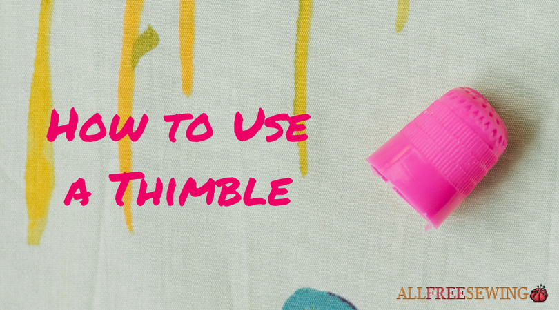 AllFreeSewing's tweet photo. How to Use a Thimble #sewing #sewingbasics https://t.co/filW6b4h4F https://t.co/m0vZ5jYBC6