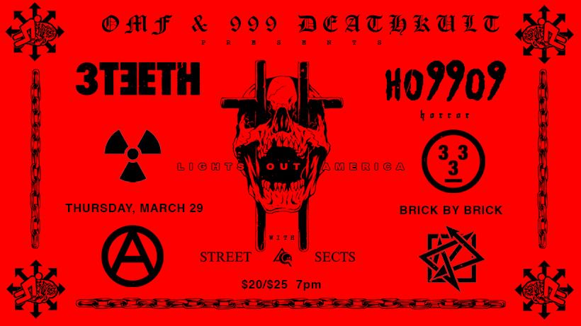 BrickbyBrickSD's tweet photo. 5 DAYS OUT // @threeteeth + @Ho99o9's Lights Out America Tour with special guest @streetsects! https://t.co/IVwp3h8PjP #shutdownEXE #LightsOut #SanDiego https://t.co/kVHQh9pdmp