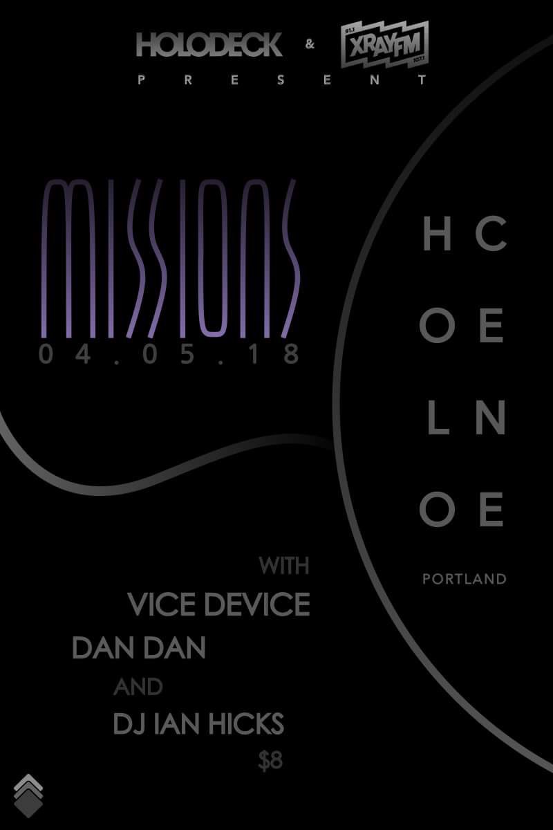 Thur 4.5 at Holocene w/Missions (Holodeck), Dan Dan &amp; DJ Ian Hicks! holocene.org/event/1638545-…