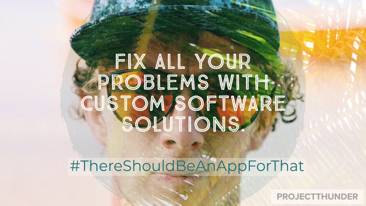 ProjectThunder's tweet image. Quality Software Solutions. #ThereShouldBeAnAppForThat