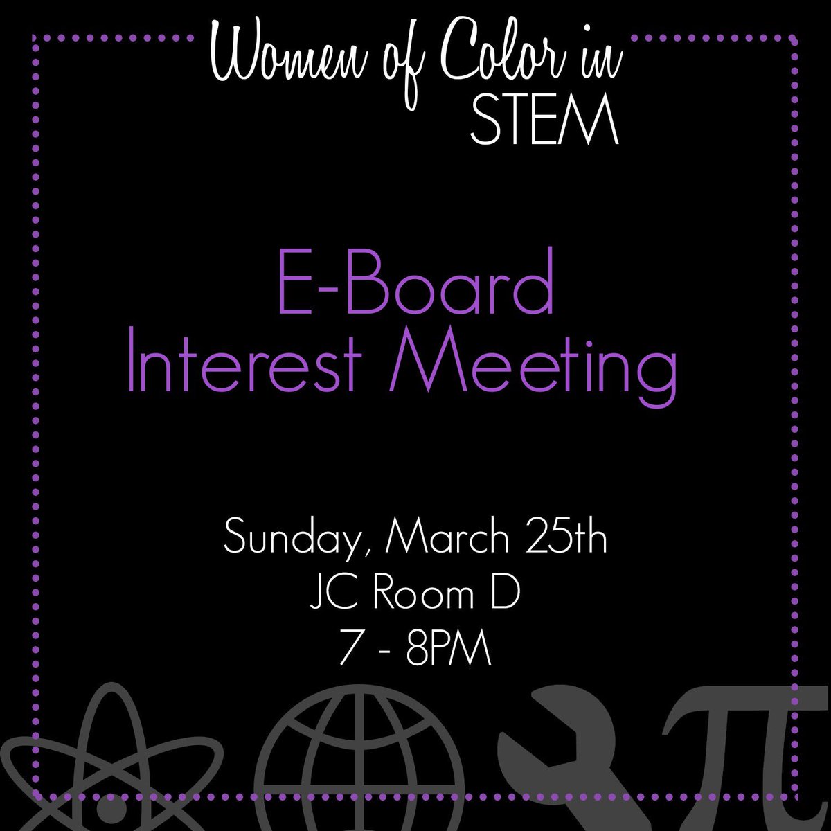 WoCSTEM's tweet image. Are you interested in becoming a member of the 2018-2019 Executive Board of Women of Color in STEM? Attend our interest meeting this TOMORROW, March 25th 🗓 Take the opportunity to talk with current e-board members and learn more about the application process 💡💜