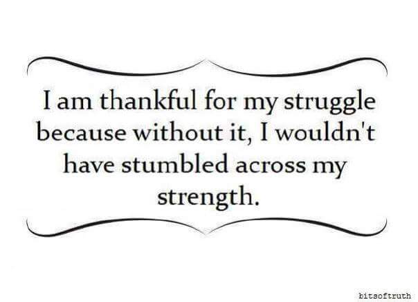 #Strength #Struggle #Picturequote