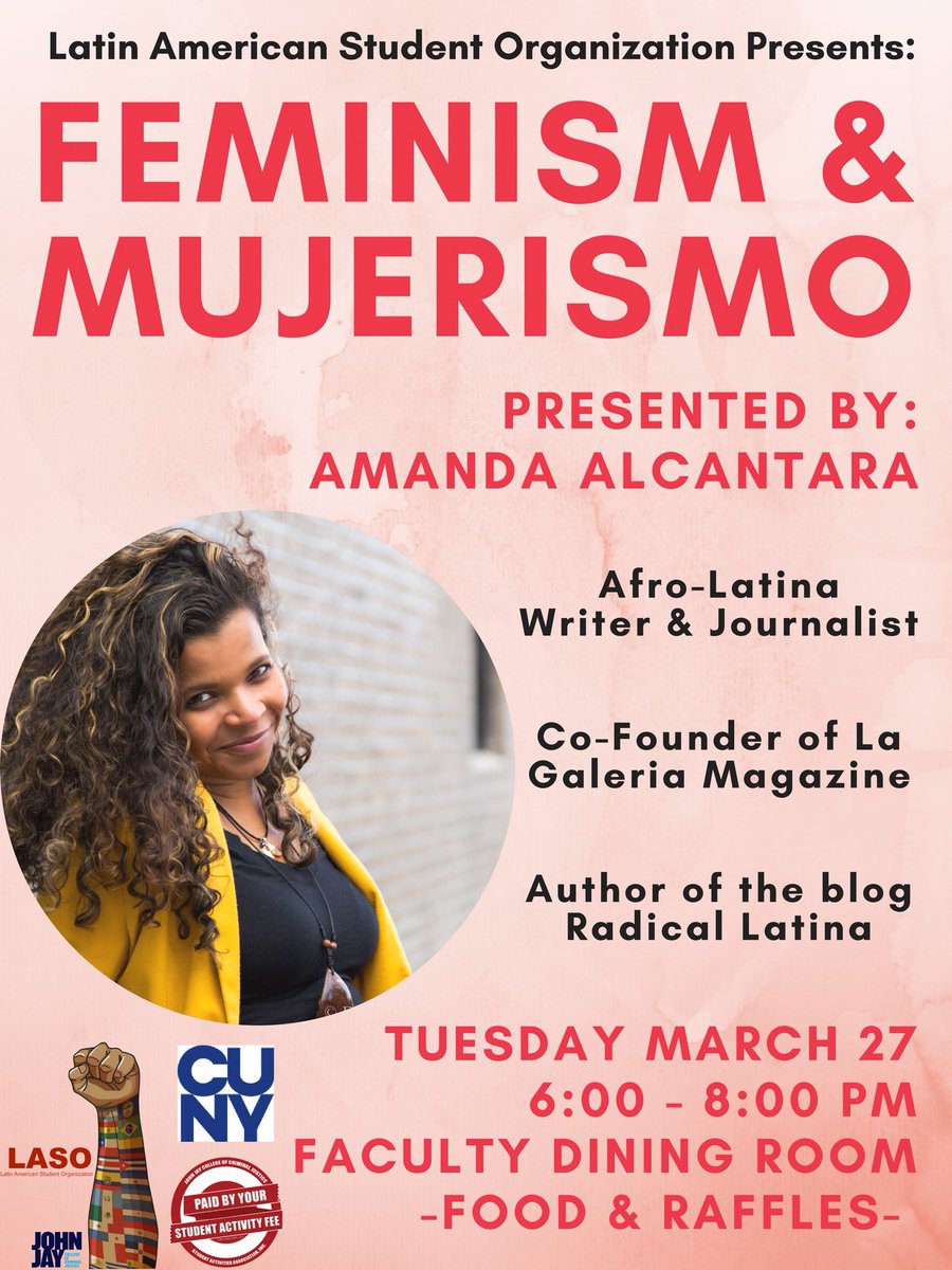 lasojjay's tweet photo. Join us Tuesday (3/27) for our "Feminism &amp; Mujerismo" event with Amanda Alcántara! There will be food and T-Shirt raffles! Bring a friend you don't wanna miss this conversation ✨ https://t.co/ylm5IJb807
