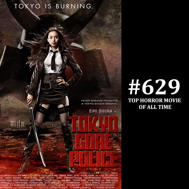 Top666Horror's tweet photo. #629 Top Horror Movie of All Time - TOKYO GORE POLICE (2008)
https://t.co/Q8amPd62pT https://t.co/c19bJXDHIU