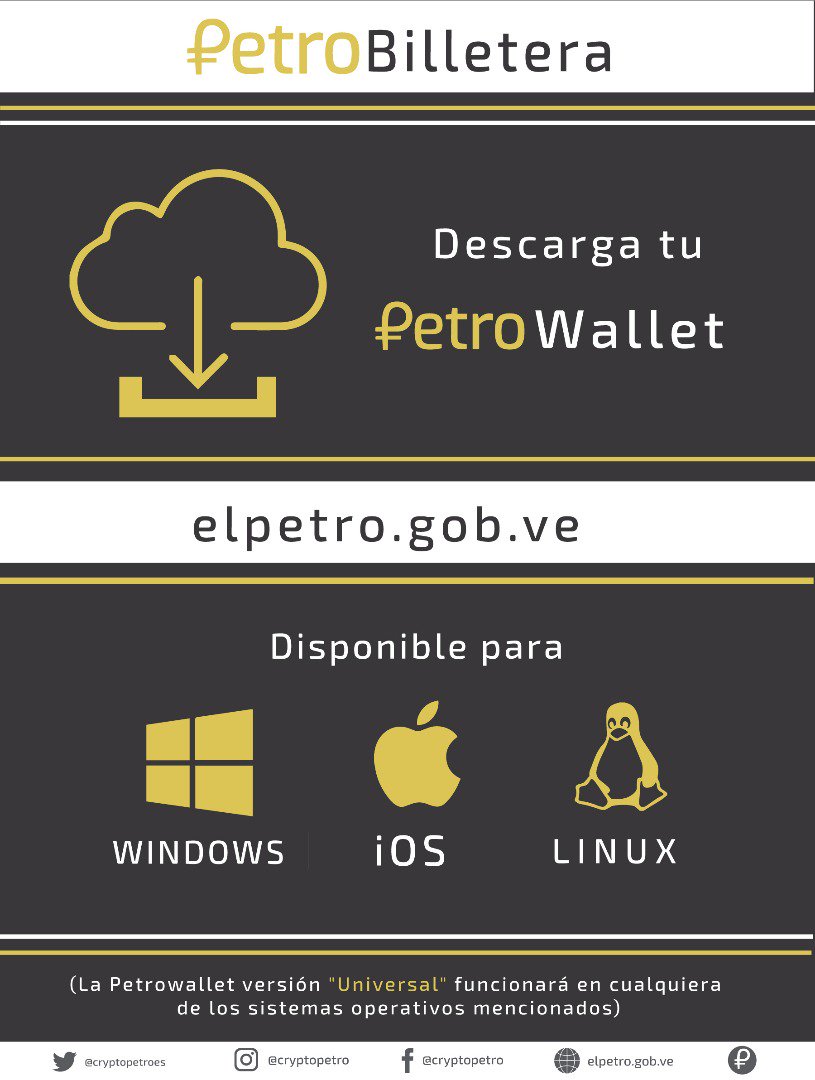 cryptopetroes's tweet photo. En el siguiente enlace pueden descargar su PetroWallet: https://t.co/tuCCQgunWl. Disponible para Windows, iOS y Linux. 

La versión "Universal" funcionará en cualquiera de estos sistemas operativos sin limitaciones. https://t.co/luFTWRgyzu