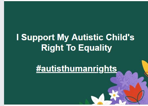 I support My Autistic Child's Right to Equality -

I'm a parent who will  #lightitupgold to #shineonhope for my autistic child and together with the #actuallyautistic create a better future for all autistics. 

--  #autisticparent #parentofanautistic <3