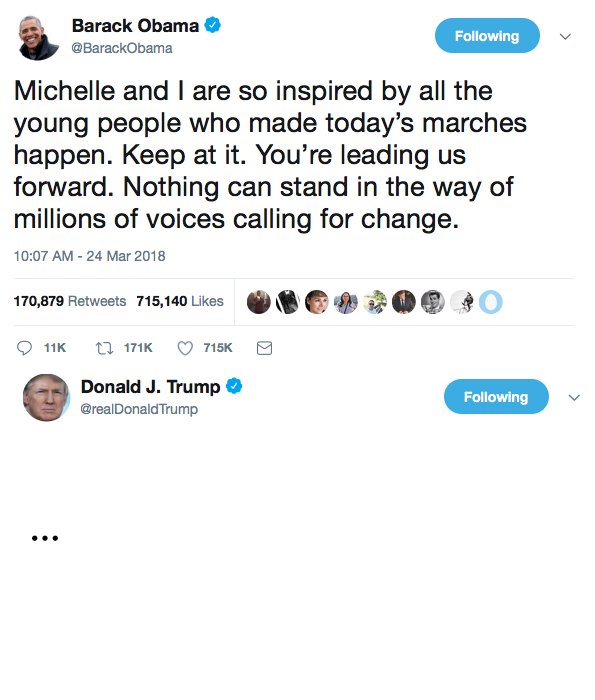 Today, <a href="/BarackObama/">Barack Obama</a> recognizes and supported the millions of people that came out and marched today. #March4OurLives 

<a href="/realDonaldTrump/">Donald J. Trump</a> remains silent.