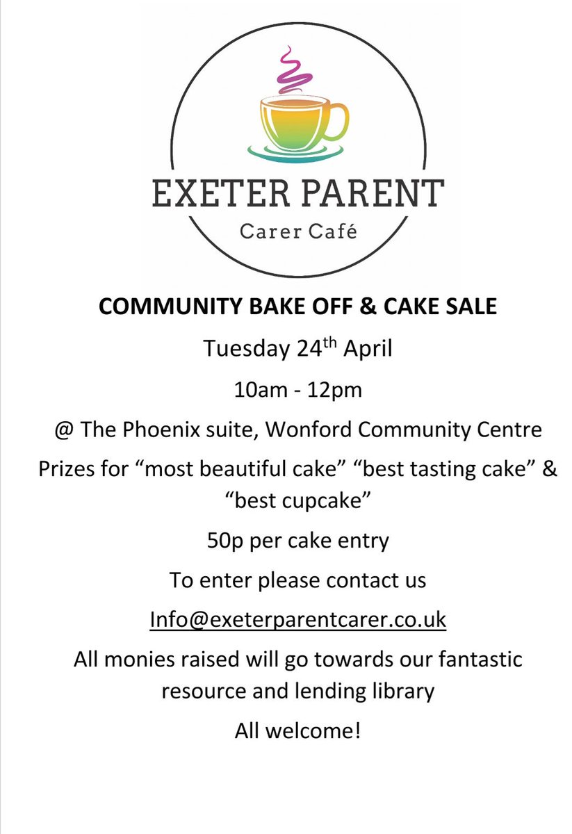 ExeParentCarer's tweet photo. Community Bake Off&amp; bake sale come join us  #share #cake #exeter #SEN #community https://t.co/y7aVgH50IT