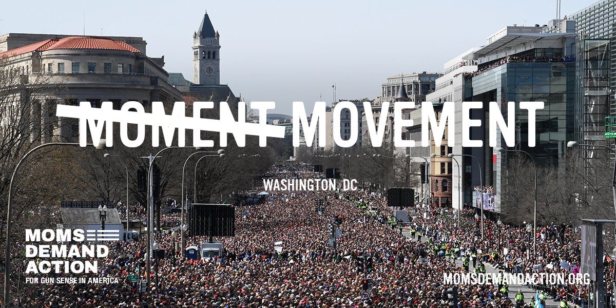 Make the #MarchForOurLives more than a moment - join the movement.

Text ACT to 64433 to join <a href="/MomsDemand/">Moms Demand Action</a>

Text STUDENTS to 64433 join #StudentsDemandAction 

Learn how to #ThrowThemOut: everytown.org/throwthemout