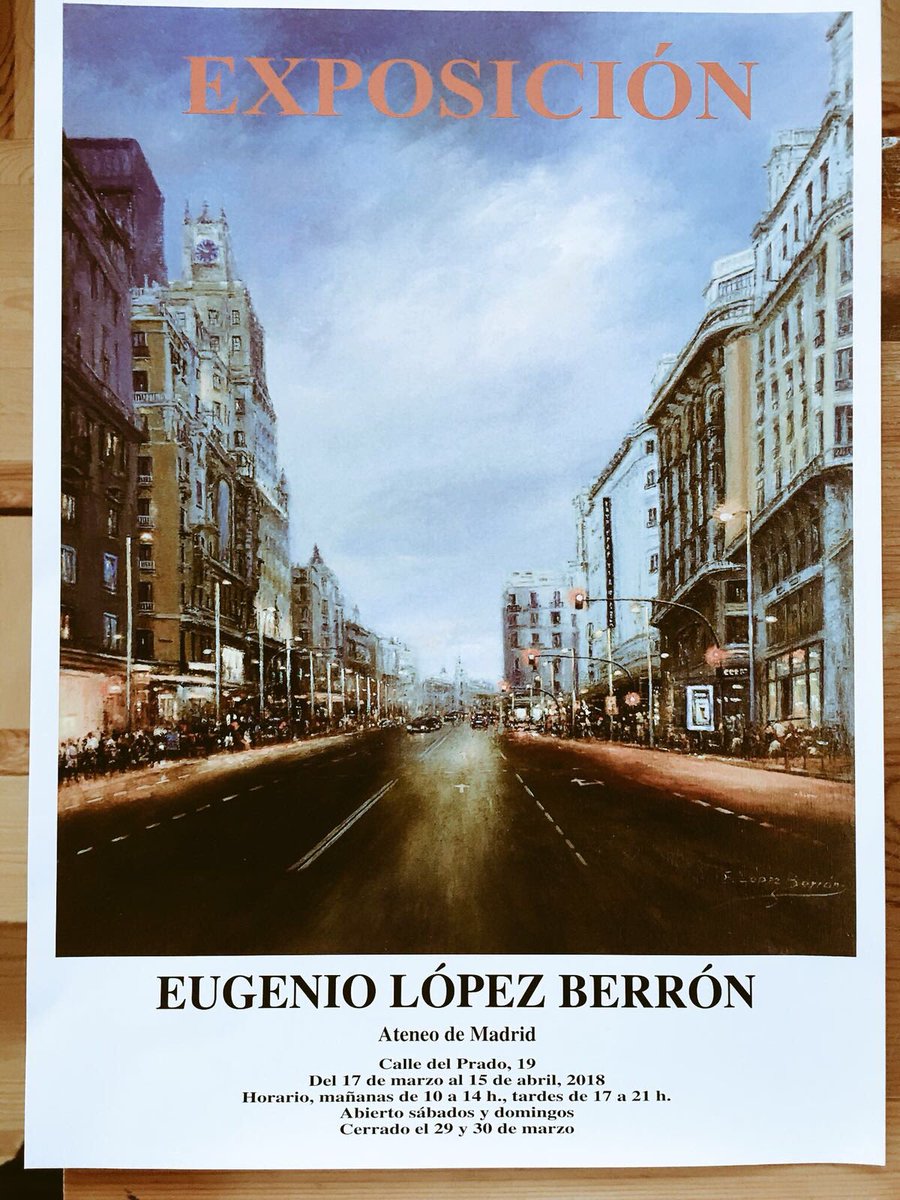 aizkolaria's tweet photo. El pintor Eugenio López Berrón expone en el Ateneo de Madrid.
Una magnífica propuesta cultural. https://t.co/cT7JWu7k9x