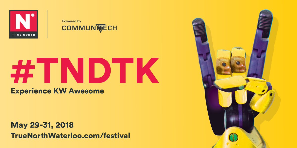 Communitech's tweet photo. #TNDTK a 3-day celebration of @RegionWaterloo. Tap for details >>> https://t.co/BloX9ltvTR https://t.co/uIdA6yxXHN