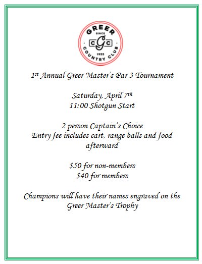GreerCountry's tweet image. 1st Annual Greer Master's Par 3 Tourney. Call to sign up. 877-9279 @UpstateGolfClub @TheGolfClubSC