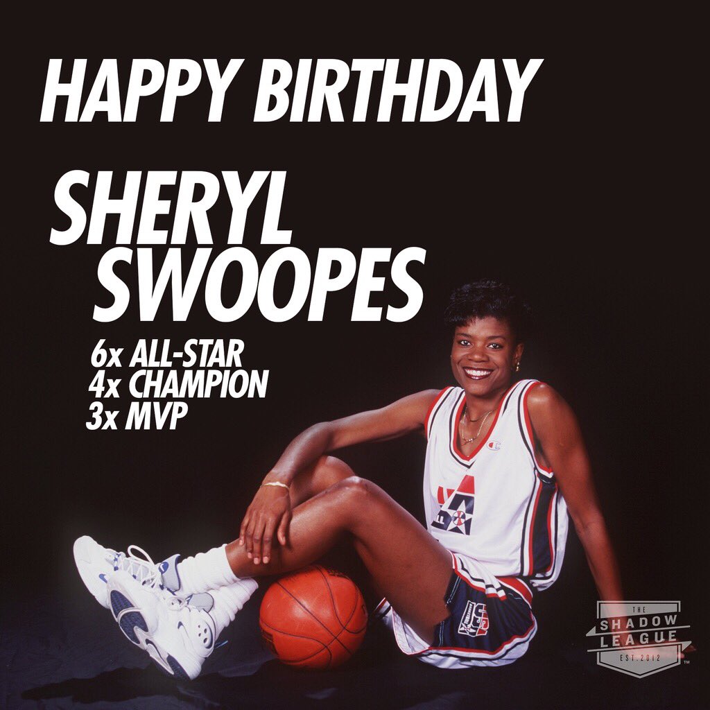 Happy 47th birthday to Sheryl Swoopes! 