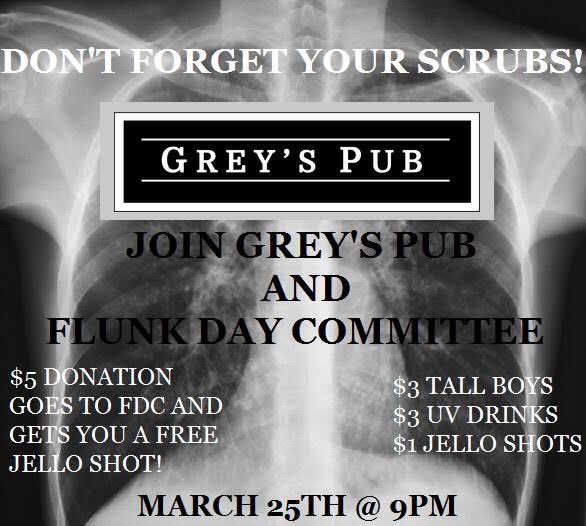 CoeFDC's tweet photo. Sunday Funday! Break out your best doctor or nurse attire and join FDC for a night of fun at Grey’s Pub. All proceeds go towards throwing YOU a fantastic Flunk Day! https://t.co/4tu07V4Viz