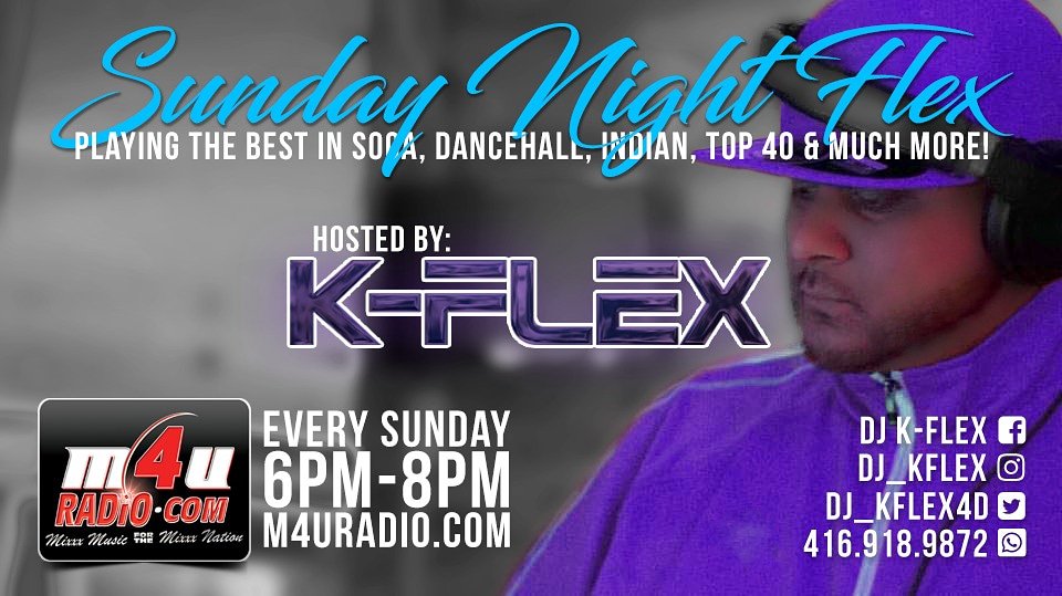 M4URadio's tweet photo. Tonight! . 
#SundayNightFlex w/ @dj_kflex4D! Starting at 6pm-8pm.
.
Playing The Best In Soca, Dancehall, Indian, Top 40 &amp; Much More
.
Only on https://t.co/Jxei2A7L9H | You could also download the *M4U Radio* App from Your Apple or Play Store https://t.co/87JtC2Hxdn https://t.co/NHA9BltC90