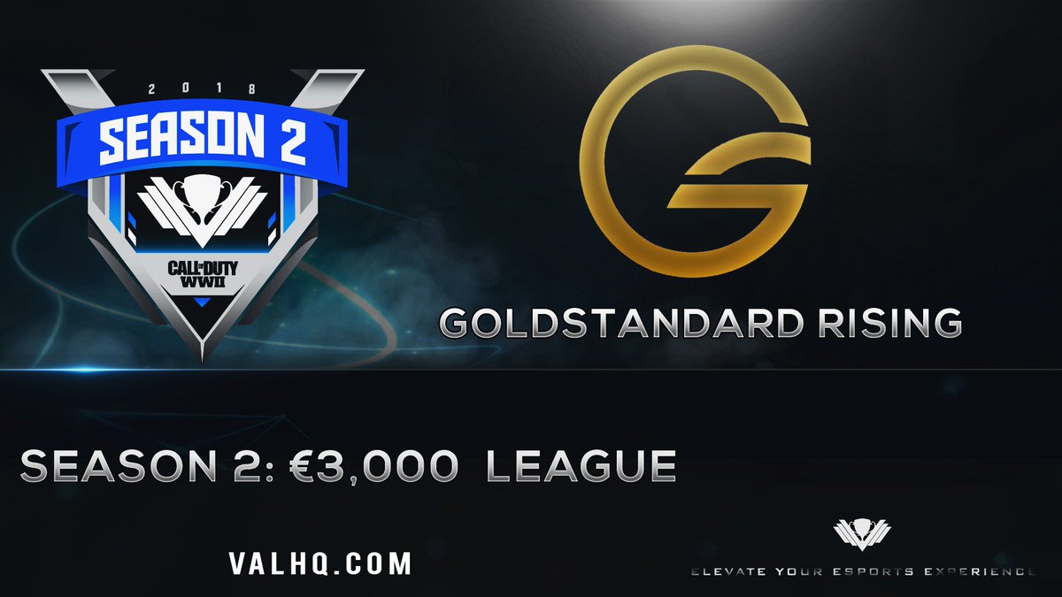 VALHQ's tweet image. Welcome @GoldStandardeS - Rising to VAL #CODWWII Season 2 League: Premium Division Qualifiers! 🏆🎮