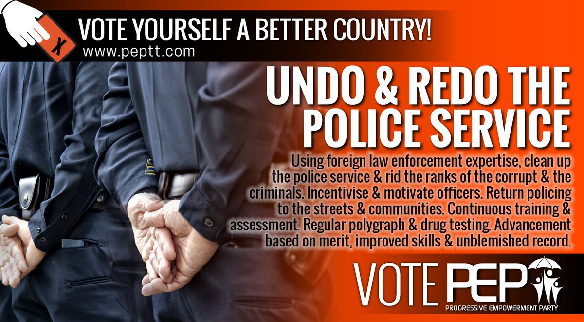 peptrinbago's tweet photo. The PEP has the solution to CLEAN UP the police service where it can gain the PEOPLE'S TRUST &amp; RESPECT to take us to where community and police can work hand-in-hand to build a safe nation.  Review PEP Policies for a better nation: https://t.co/j63OstBdFR https://t.co/Tlseodu1bW
