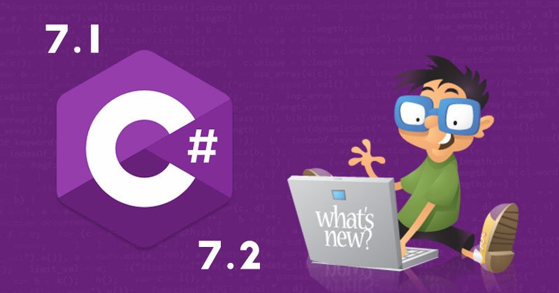 SharpEconomy's tweet image. What's New In C# 7.1 And 7.2 by @mcbeniwal cc @CsharpCorner goo.gl/Up1oFz #Csharp #VisualStudio #Csharp7
