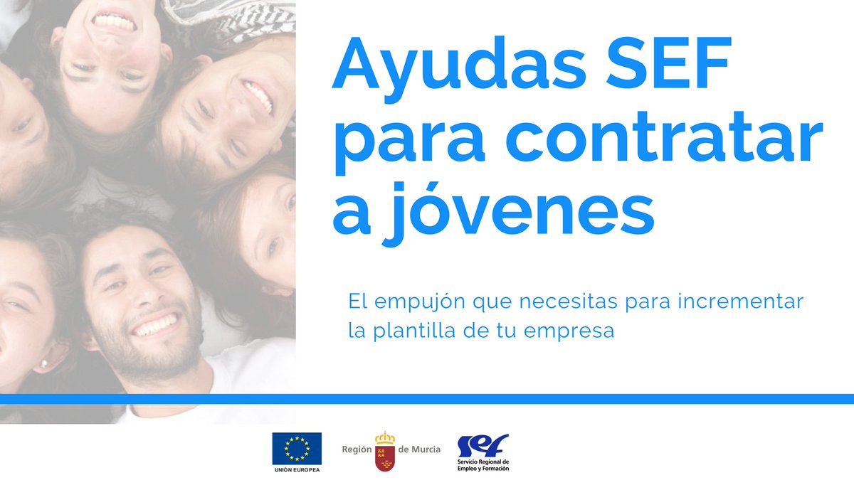 sef_carm's tweet photo. Ayudas SEF a empresas por contratar a jóvenes desempleados. Más info aquí: https://t.co/HK4CBnaeNf https://t.co/oEaUKa6PB7