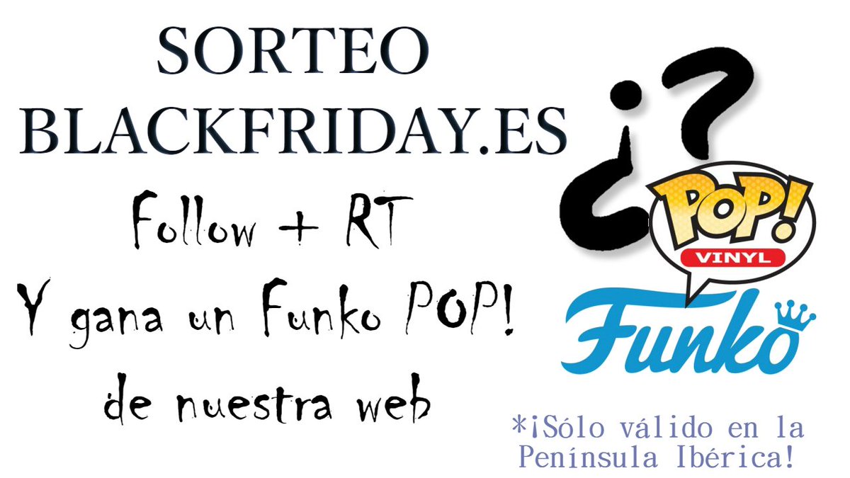 Es_BlackFriday's tweet photo. ¡#SORTEO! Follow + RT y gana un @funko sorpresa de nuestra web https://t.co/iL0rhHCukT. ¡Tenéis hasta el jueves 29 a las 12h para participar!

#FelizSemana #Funko https://t.co/UEiBjncSKB