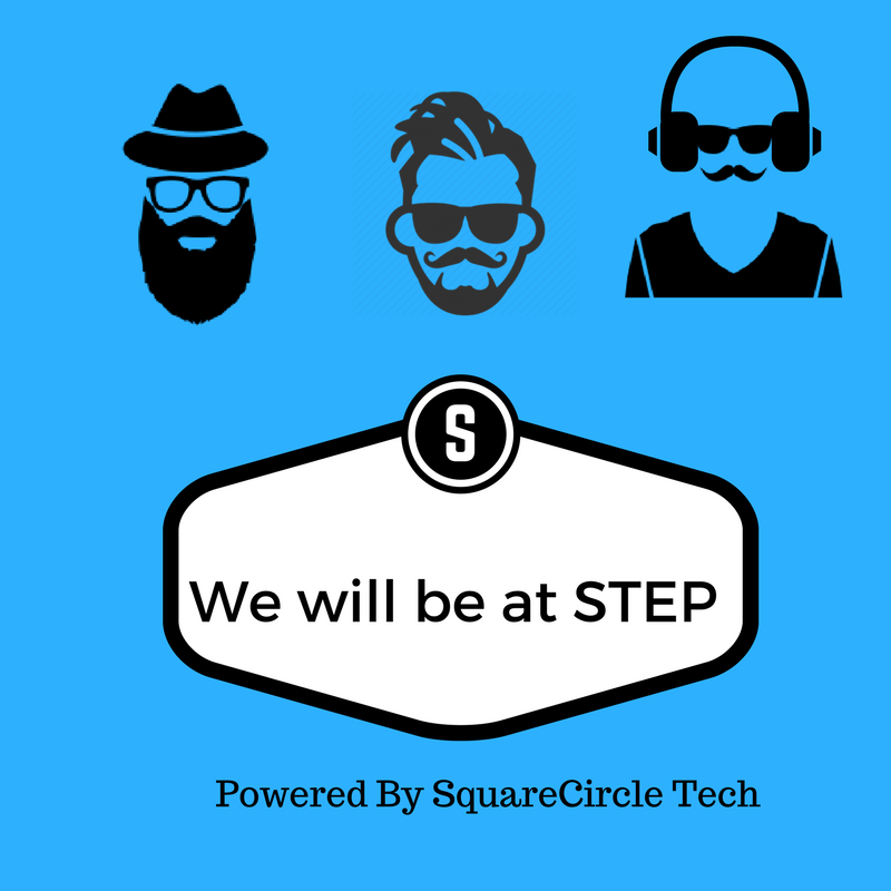 SqrCircleTech's tweet photo. @stepconference The Most experiential Tech Festival You'll See in 2018. https://t.co/aUUzQ7U9Ss