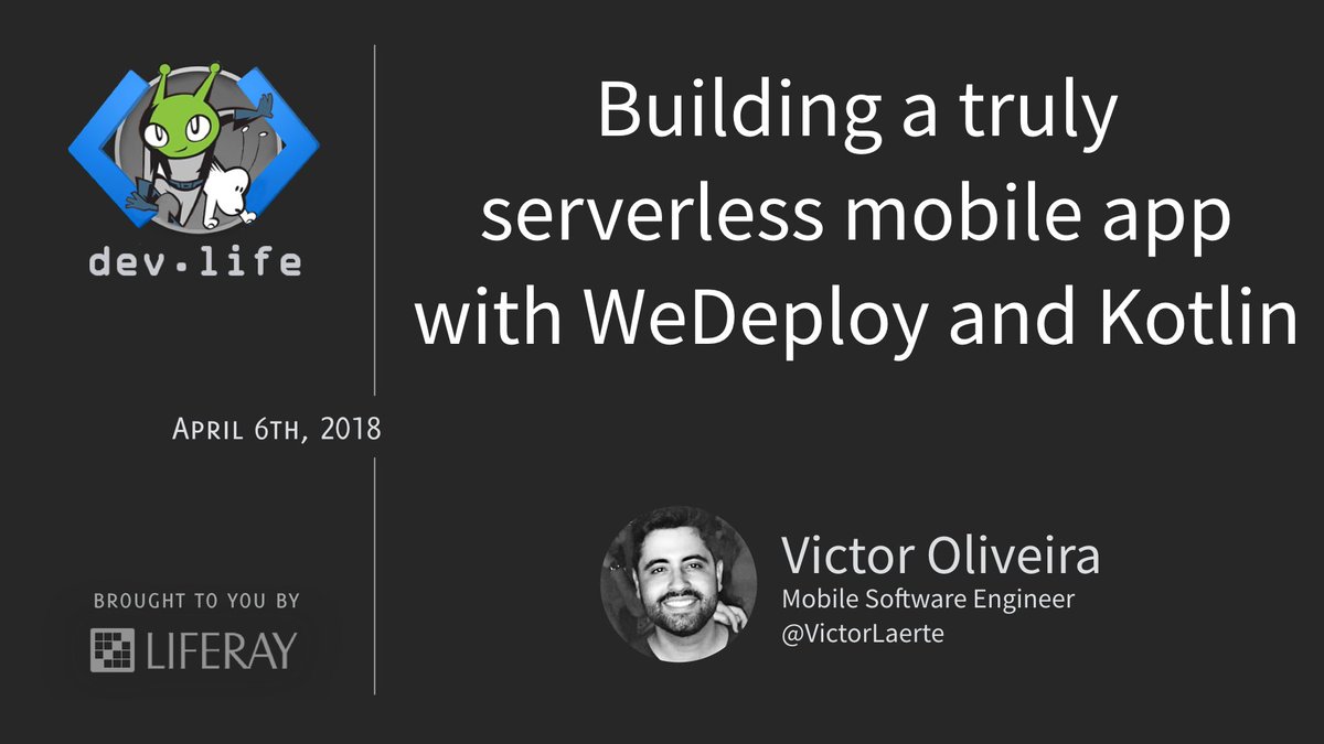 liferayeng's tweet photo. In the next #LiferayDevLife online session we'll take the server side for granted and dive into the #mobiledev world.

Join us to see @VictorLaerte building a truly #serverless mobile app with @WeDeploy and #Kotlin 

https://t.co/XQmlypdN5o https://t.co/JP3y2gAN6L