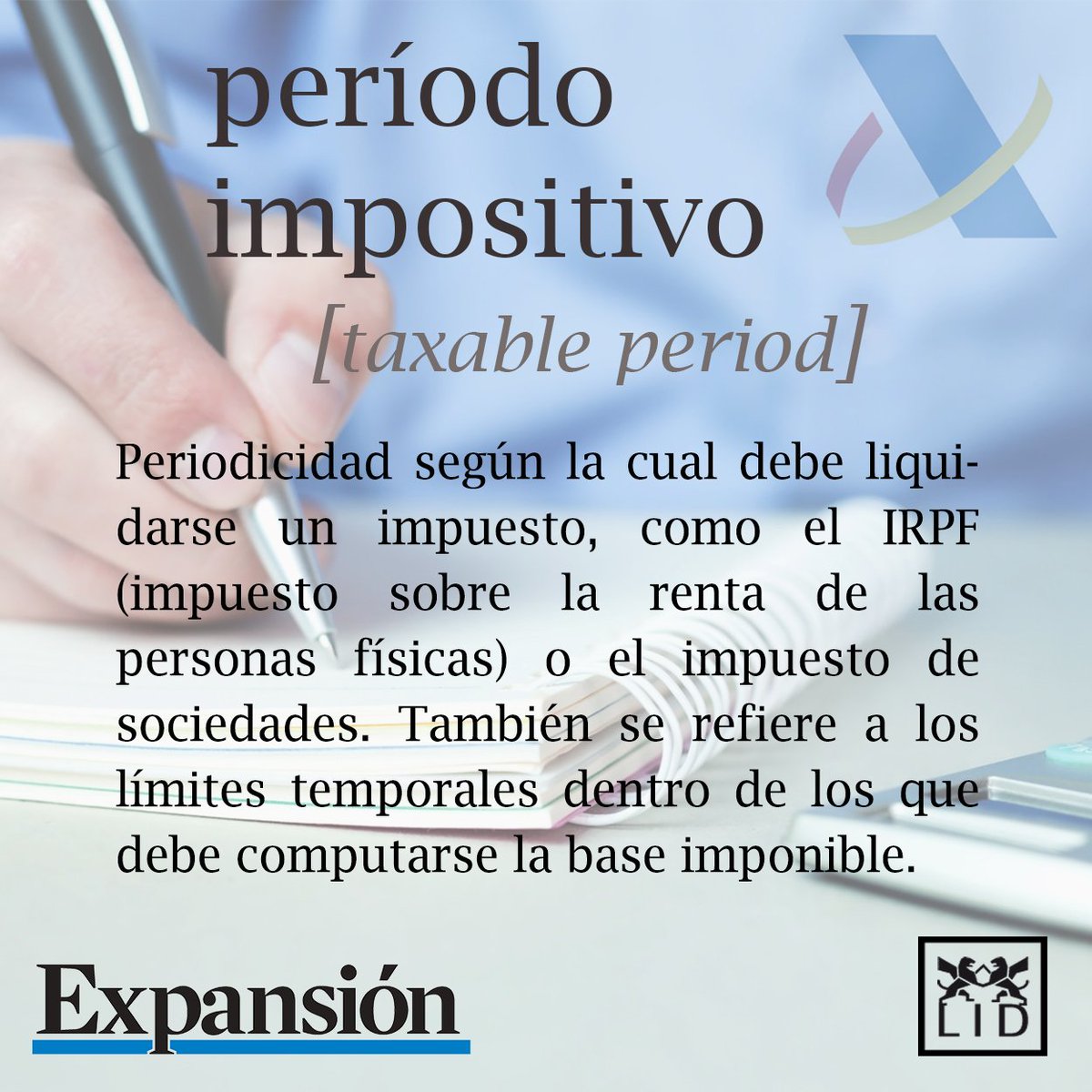 📖 Hoy estrenamos junto a <a href="/lideditorial/">LID Editorial</a> un diccionario económico, que incluye términos de la #Renta2017 ¿Qué es un periodo impositivo? 🔽expansion.com/diccionario-ec…