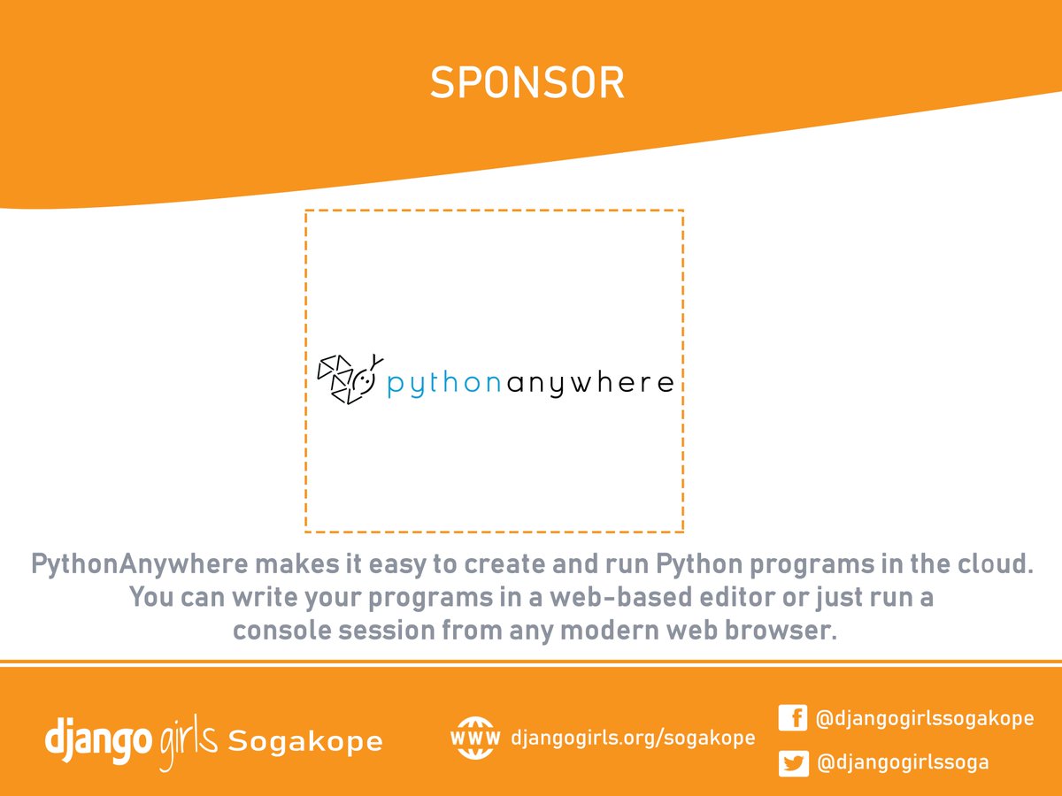 djangogirlssoga's tweet image. We&apos;re happy to announce our next sponsor: @pythonanywhere ! Thank you for your support :-) #djangogirls #pythonanywhere #dgsoga #Cisneros #sogakope
