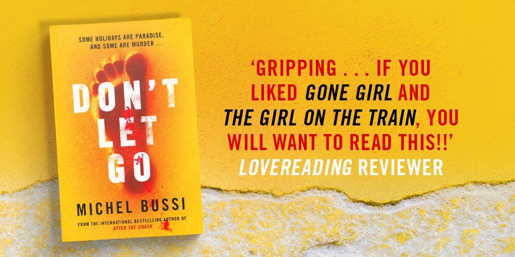 orion_crime's tweet photo. Looking for your next obsession?
#MichelBussi's #DontLetGo is out now in paperback:
A family holiday, a missing wife, a suspect husband... Some holidays are paradise and some... are murder.
Read it now: https://t.co/HmizziqRgG
#BussiBuzz https://t.co/xVcxRVURBs