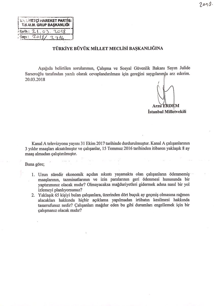 Çalışma ve Sosyal Güvenlik Bakanı Sn. <a href="/jsarieroglu/">Jülide Sarıeroğlu 🇹🇷</a> 'na önergemizi verdik.

Kanal A televizyonu yayını 31.10.2017 tarihinde durdurulmuştur. Mağdur edilen çalışanlar hakkında bir yaptırımınız olacak mı ?

#kanalatvmagdurları