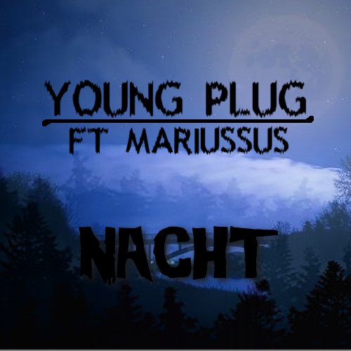 pluggybackup's tweet photo. Gebt euch den neuen BANGER "Nacht" mit @mariussus als ft. Part: 
https://t.co/T5V0ZQ8vId https://t.co/arNPLdlFlq