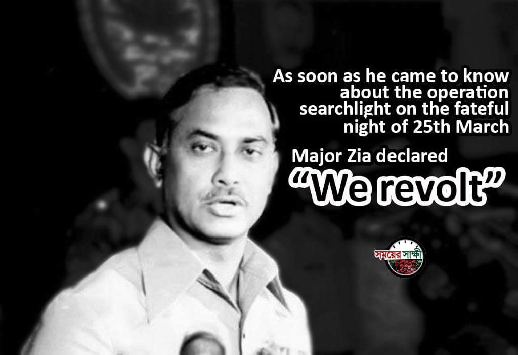 BhuiyanAnower's tweet photo. As soon as he came to know about the Operation Searchlight on the fateful night of 25th March, Major Ziaur Rahman declared

"We revolt." https://t.co/niHSMA4NGm