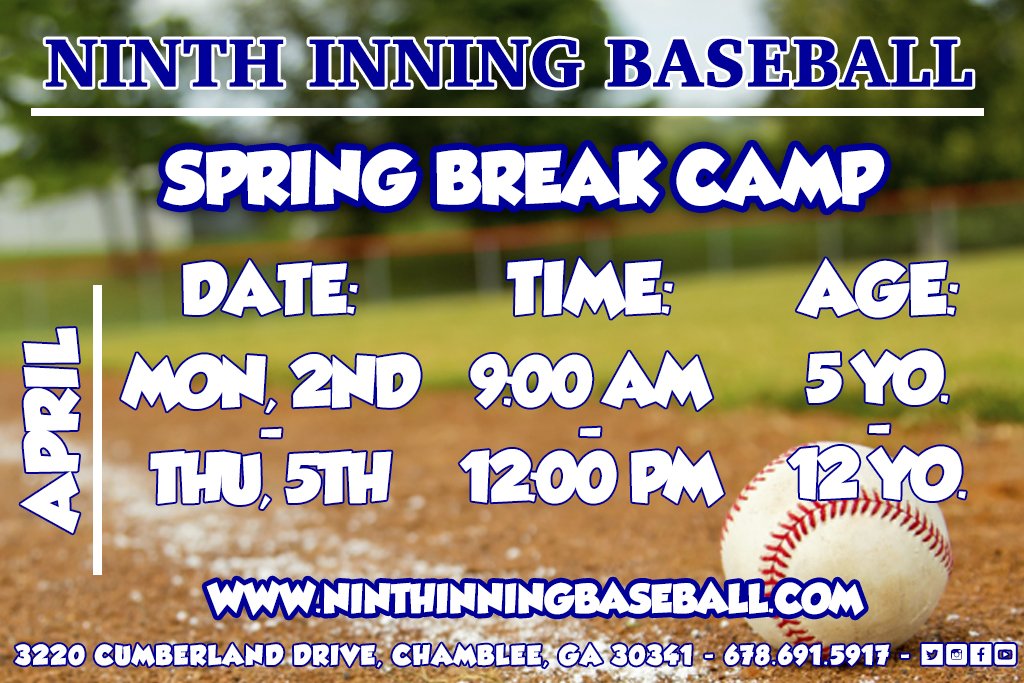 9thinningbball's tweet photo. Come join us for this Spring Break Camp!
Register on our website or call us for more information⚾️ #Baseball #camp #winter #baseballyouth #ninthinning #ninthinningbaseball #chamblee #atlanta #georgia https://t.co/5MpTlmCIwf