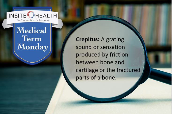 InSite_Health's tweet photo. Medical Term Monday: Crepitus
Your weekly tidbit of medical terminology, because knowledge is power!
#MedicalTermMonday #MTM #MedicalTerminology #SportsMedicine #Definition #KnowledgeIsPower #InSiteHealth #Crepitus https://t.co/sxGy6s4FjK