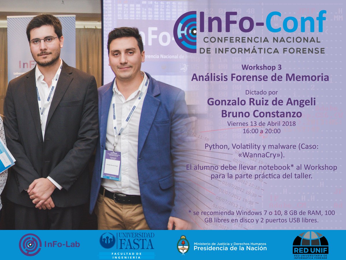 infolabmdq's tweet image. ➡ #InFoConf2018 | #Workshop3 «Análisis Forense de Memoria» por @bruno_constanzo y @ruizgon ¡Reservá tu lugar!🤳
📌 13 de Abril #EscuelaNacionaldePesca #MdP 🌊☀
📰 Programa: info-lab.org.ar/images/pdf/pro…
📝 Inscripción: apps.ufasta.edu.ar/congresos/info…