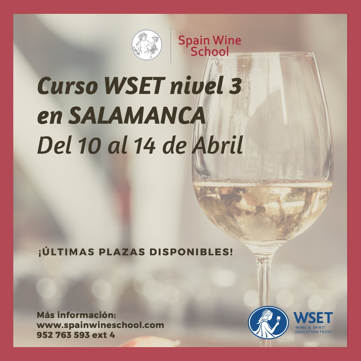 SpainWines's tweet photo. “Curso #WSET nivel 3” 
Lugar: #SALAMANCA - Vinoteca la Vendimia
Fechas: 10 al 14 de ABRIL 2018 
Últimas plazas disponibles, de la mano de @PanchoCampoC 
Más información: https://t.co/T1aPIWj8R0 / 952 763 593 ext 4 https://t.co/6OkWgneUHW