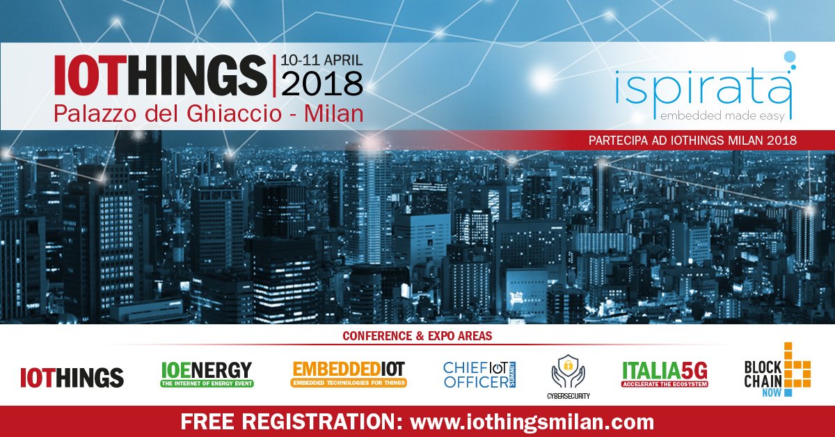 Ispirata_com's tweet image. #iothingsmilan! Saremo presenti all' evento italiano dedicato all’ecosistema #iot #embeddediot #ioenergy #blockchain.
Il 10 alle 15,30 ti aspettiamo con @seeweblive e @m4oc per parlare di integrazione di infrastrutture e casi applicativi! A breve tutti i dettagli sul talk!