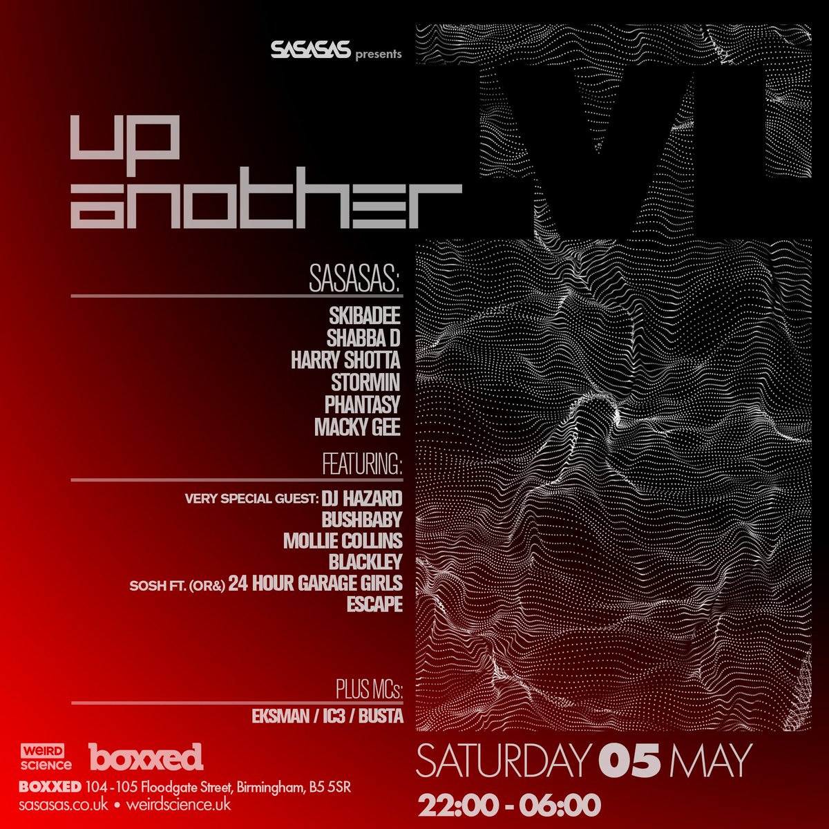 BoxxedDigbeth's tweet image. On Saturday 5th May @SaSaSaSDnB presents Up Another LVL at @BoxxedDigbeth. It's going to be a mad one. 🔥🔈

Third Release - ON SALE NOW
skiddle.com/e/13082049