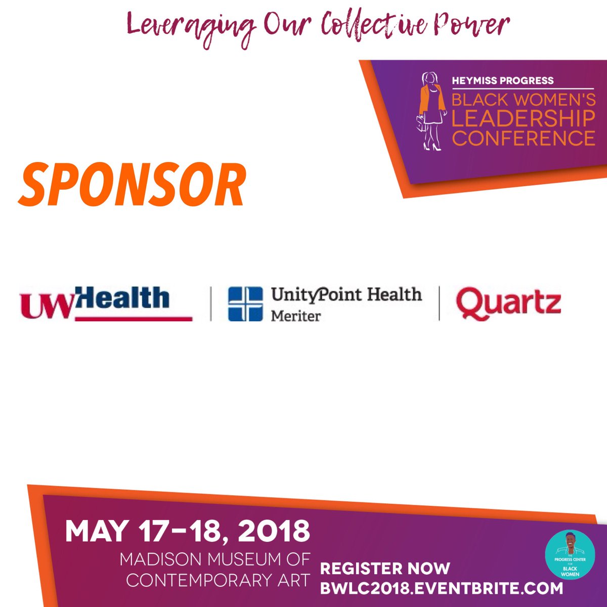 <a href="/uwhealth/">UW Health</a> <a href="/uph_meriter/">UnityPoint Health - Meriter</a> | UW Health, UnityPoint Health – Meriter &amp; Quartz joins the 3rd Annual Black Women's Leadership Conference! 
If you're an employee and would like to attend the conference please send an email to hello@centerforblackwomen.org! 
bwlc2018.com