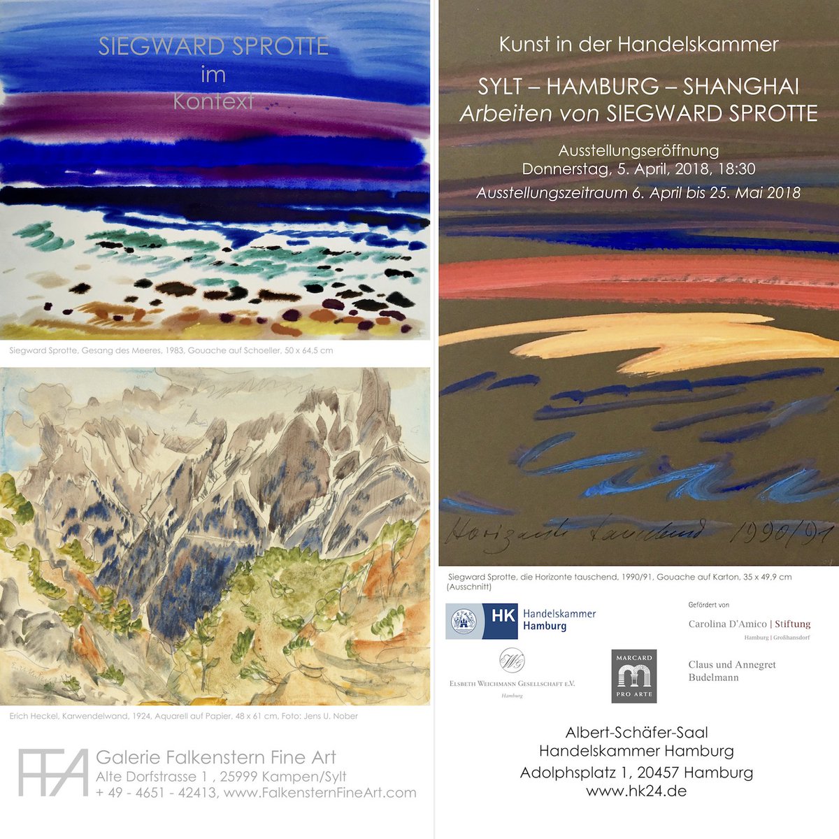 Siegward Sprotte
SYLT - HAMBURG - SHANGHAI 
Exhibition/Opening:
Thursday, April 5th, 2018, at 6:30 pm
Exhibtion dates: 6th April - 25th May 2018
Exhibition catalog with 72 pages (German/English)
Catalog &amp; Shipping (national): 18, - €
Morge Information: FalkensternFineArt.com