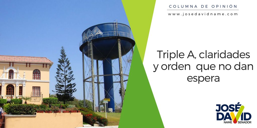 (Columna de opinión) Triple A, claridades y orden  que no dan espera bit.ly/2pDWK13 <a href="/JoseDavidName/">José David Name C.</a>